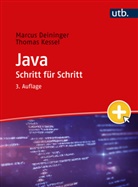 Marcus Deininger, Marcus (Prof.&nbsp;Dr.) Deininger, Thomas Kessel, Thomas (Prof Kessel - Java Schritt f&uuml;r Schritt