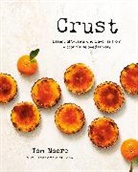 Tom Moore, Rebecca Wellman - Crust