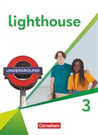 Rebecca Robb Benne, Rebecca Robb Benne, Martin Bastkowski, Sonja Mahne, Ulrike Rath, Ulrike Rath u a... - Lighthouse - General Edition - Band 3: 7. Schuljahr