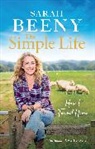 Sarah Beeny, Beeny Sarah - The Simple Life: How I Found Home