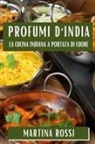 Martina Rossi - Profumi d'India