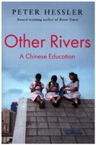 Peter Hessler, Hessler Peter - Other Rivers