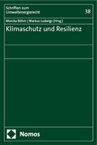 Monika B&ouml;hm, Ludwigs, Markus Ludwigs - Klimaschutz und Resilienz