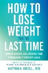 Katrina Ubell - How to Lose Weight for the Last Time