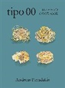 Andreas Papadakis, Papadakis Andreas - Tipo 00 the Pasta Cookbook
