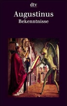 Augustinus, Aurelius Augustinus, Aurelius Augustinus - Bekenntnisse