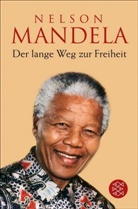 Nelson Mandela - Der lange Weg zur Freiheit