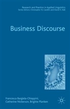 F. Bargiela-Chiappini, Francesca Bargiela-Chiappini, Francesca Nickerson Bargiela-Chiappini, C. Nickerson, Catherine Nickerson, B. Planken... - Business Discourse