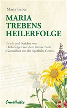 Maria Treben, Maria Treben, TREBEN MARIA - Maria Treben's Heilerfolge
