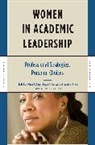 Diane R. (EDT)/ Bracken Dean, Jeanie K Allen, Jeanie K. Allen, Allen Jeanie K., Susan J Bracken, Susan J. Bracken... - Women in Academic Leadership