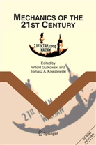 A Kowalewski, W. Gutkowski, Witold Gutkowski, Tomasz A. Kowalewski - Mechanics of the 21st Century, w. CD-ROM