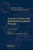 David B Zilberman, David B. Zilberman, R. S. Cohen, Robert S. Cohen, H. Gourko, Helen Gourko... - Analogy in Indian and Western Philosophical Thought