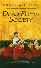 N H Kleinbaum, N.H. Kleinbaum, Nancy H Kleinbaum, Nancy H. Kleinbaum - The Dead Poets Society