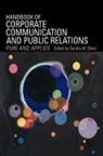 Sandra Oliver, Sandra Oliver, Sandra M. Oliver, Oliver Sandra - Handbook of Corporate Communication and Public Relations