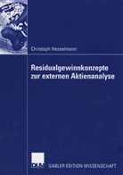 Hesselmann, Christoph Hesselmann - Residualgewinnkonzepte zur externen Aktienanalyse