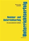 Marianne Rupf, J&uuml;rg Studer - Seminar- und Unterrichtserfolg