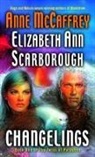 Anne Mccaffrey, Elizabeth Ann Scarbgrough, Elizabeth Ann Scarborough - Changelings: Book One of the Twins of Petaybee