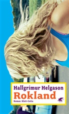 Hallgrimur Helgason, Hallgrímur Helgason - Rokland