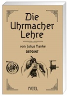 Julius Hanke - Die Uhrmacherlehre