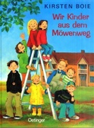 Kirsten Boie, Katrin Engelking, Katrin Engelking - Wir Kinder aus dem M&ouml;wenweg 1