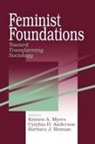 Kristen A. Myers, Kristen A. Anderson Myers, Kristen Anderson Myers, Cynthia D Anderson, Cynthia D. Anderson, Cynthia M. Anderson... - Feminist Foundations