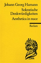 Johann G Hamann, Johann G. Hamann, Johann Georg Hamann, Johann G Hamann, Sven-Aage Joergensen - Sokratische Denkw&uuml;rdigkeiten. Aesthetica in nuce