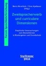 Bernd Ahrenholz, Ernst Apeltauer - Zweitspracherwerb und curriculare Dimensionen