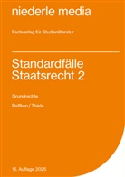 Reffke, Hendri Reffken, Hendrik Reffken, Hendrik (Dr. Reffken, Hendrik (Dr.) Reffken, Thiele... - Standardf&auml;lle Staatsrecht 2 - Grundrechte - 2022. Tl.2