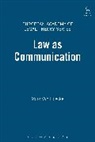 M. van Hoecke, Mark Van Hoecke, M Van Hoecke, M. Van Hoecke, Mark Van Hoecke, Van Hoecke Mark - Law as Communication