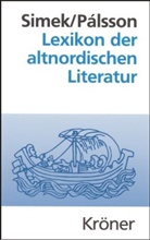 Herman Palsson, Hermann P&aacute;lsson, Rudol Simek, Rudolf Simek - Lexikon der altnordischen Literatur