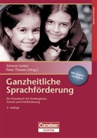 S. Lentes, Peter Thiesen - Ganzheitliche Sprachf&ouml;rderung