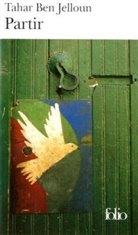 Jelloun Ben, Tahar Ben Jelloun, Tahar Ben-Jelloun, Tahar Ben Jelloun - Partir