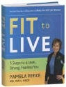 Pamela Peeke - Fit to Live
