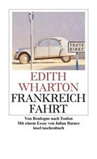 Edith Wharton - Frankreichfahrt
