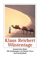Klaus Reichert, Marion Victor, Marion Victor - W&uuml;stentage