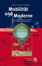 Hans U. Seeber, Hans Ulrich Seeber - Mobilit&auml;t und Moderne