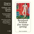 Bernhard Schlink, Charles Brauer - Der Seitensprung, 1 Audio-CD (Audio book)