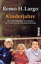 Remo H. Largo - Kinderjahre