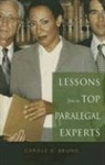 Carole Bruno, Carole A. Bruno - Lessons from the Top Paralegal Experts