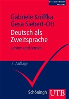 Gabriele Kniffka, Gesa Siebert-Ott, Gesa M. Siebert-Ott - Deutsch als Zweitsprache