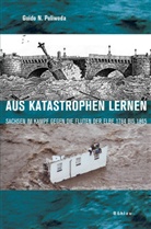 Guido N Poliwoda, Guido N. Poliwoda - Aus Katastrophen lernen