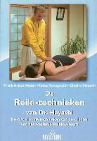 C. Hayashi, F. A. Petter, F.A. Petter, T. Yamaguchi - De Reiki-technieken van Dr. Hayashi