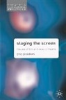 Greg Giesekam - Staging the Screen