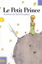 SAINT-EXUPERY, Antoine de Saint-Exupery, Antoine de Saint-Exup&eacute;ry, Antoine de Saint-Exup&eacute;ry - Le Petit Prince