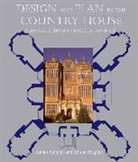 Maguire Alison, Andor Gomme, Andor Harvey Gomme, Andor Harvey Maguire Gomme, Andor Maguire Gomme, Alison Maguire... - Design and Plan in the Country House