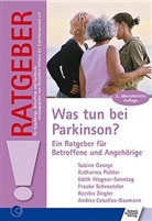 Andres Ceballos-Baumann, Sabin George, Sabine George, Katharin Pichler, Katharina Pichler, Wagner-Sonntag... - Was tun bei Parkinson?