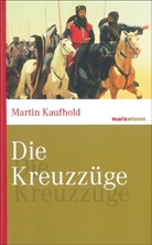 Martin Kaufhold - Die Kreuzz&uuml;ge