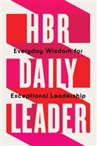 Harvard Business Review, Harvard Business Review - HBR Daily Leader