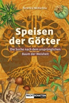 Terence Mckenna - Speisen der G&ouml;tter