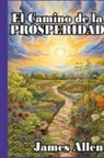 James Allen - El Camino de la Prosperidad